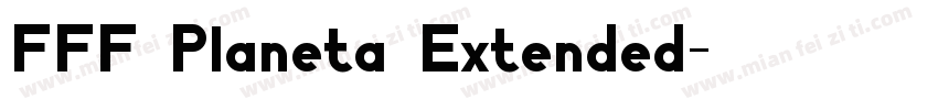 FFF Planeta Extended字体转换